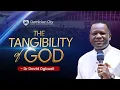 THE TANGIBILITY OF GOD II Dr David Ogbueli II 310723