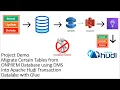 Migrate Certain Tables from ONPREM DB using DMS into Apache Hudi Transaction Datalake with Glue Demo