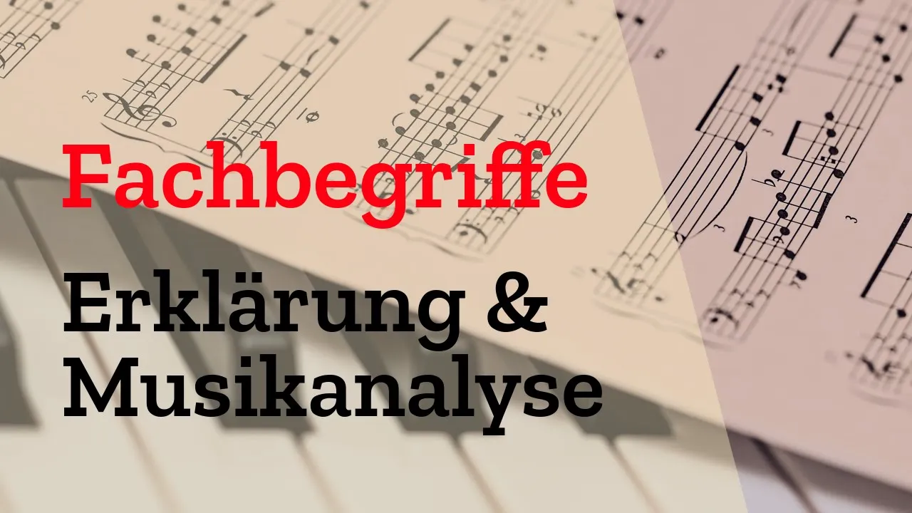Fachbegriffe zur Analyse der Form in der Musik [Motiv | Thema | Satz | Periode | Erklärung | Abi]