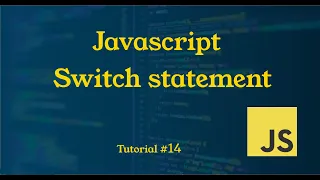 Switch statement in Javascript Tutorial JavaScript Tutorial