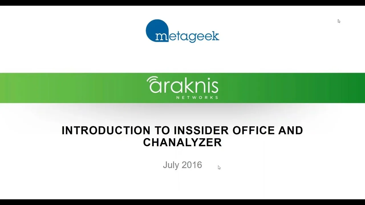 Webinar: Introduction to MetaGeek’s inSSIDer Office and Chanalyzer