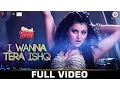 Download Lagu I Wanna Tera Ishq | Great Grand Masti | Urvashi Rautela | Shivi