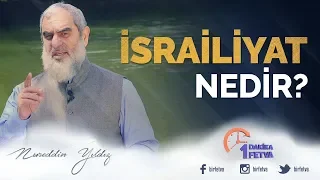 İsrailiyat Nedir?