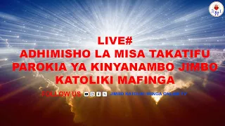 LIVE ADHIMISHO LA MISA TAKATIFU PAROKIA YA KINYANAMBO A JIMBO KATOLIKI LA MAFINGA 