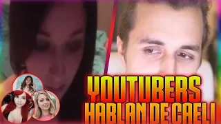 youtubers hablan del v deo nopor de caeli 100 real no fake 