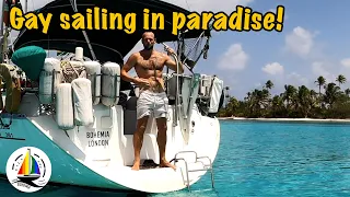 Gay sailing in paradise: Sailing Bohemia Ep.183