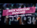 Week 14 Fantasy Defense Rankings Revealed