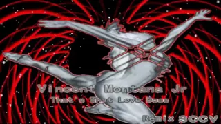 vincent montana jr thats what love does vers o sccv