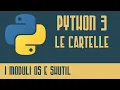 Tutorial Python 3 - Le Cartelle Moduli OS e SHUTIL
