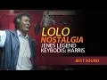 LOLO NOSTALGIA JENES LEGEN \u0026HARRIS