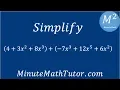 Simplify 4 3x 2 8x 3 -7x 3 12x 5 6x 2