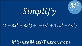 Simplify 4 3x 2 8x 3 -7x 3 12x 5 6x 2