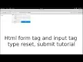 Html form tag and input tag type reset submit tutorial