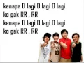 Download Lagu coboy junior - kenapa mengapa (lyric + picture)