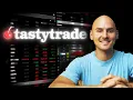 tastytrade Desktop Platform Tutorial Live Trading