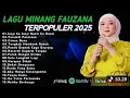 Lagu FAUZANA FULL album terbaik Spotify 2025🔥🔥 #Fauzana #laguminang #musikminang