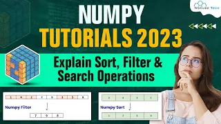 Explain Searching Filtering and Sorting Operations using NumPy Numpy Tutorials - English