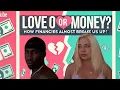 We Almost Broke Up Over Money How we fix it