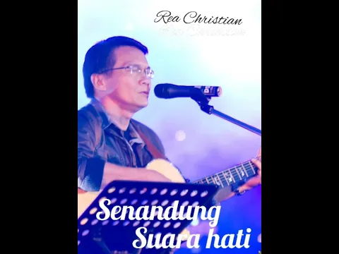 Download MP3 Rea Christian - Senandung Suara Hati