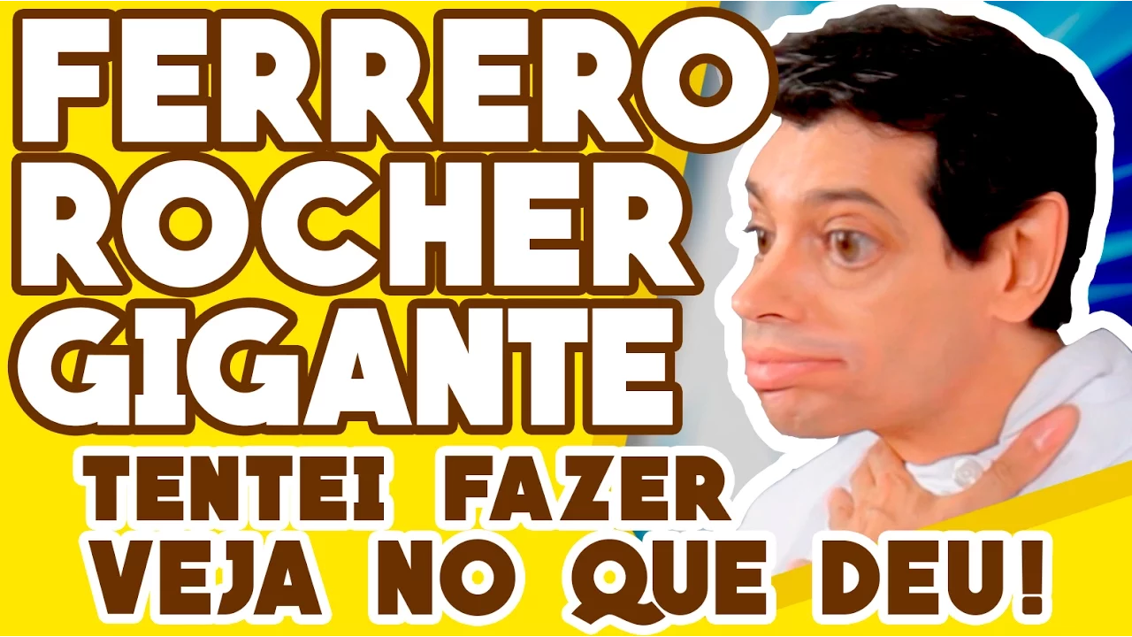 FERRERO ROCHER GIGANTE: TENTEI FAZER E OLHA NO QUE DEU!