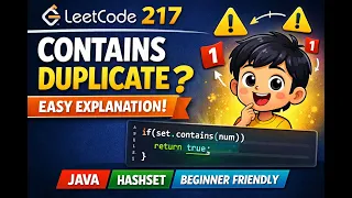 LeetCode 217 Contains Duplicate Java Solution Simple Explanation