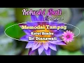 Download Lagu 𝐌𝐄𝐌𝐎𝐃𝐀𝐋 𝐓𝐀𝐌𝐏𝐀𝐆  -  𝐊𝐄𝐓𝐔𝐓 𝐁𝐈𝐌𝐁𝐎 \u0026 𝐒𝐑𝐈 𝐃𝐈𝐀𝐍𝐀𝐖𝐀𝐓𝐈