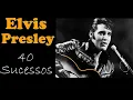 ElvisPresley - 40 Sucessos