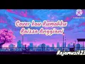 Download Lagu Kau Rumahku - Raissa Anggiani (cover lirik tami Aulia)