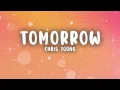 Chris Young - Tomorrow (Lyrics)