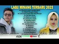 Download Lagu Lagu Minang Paling Terbaru 2023 Full Album Terpopuler~ Lagu Minang Rambun pamenan \u0026 Vadila Sukma