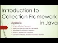 Introduction to Collection Framework in Java Need of Framework Advantages Hierarchy and Ops