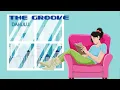 Download Lagu The Groove - Dahulu (Lyric Video)