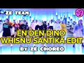 EN DEN DINO - ZAFRIR (WHISNU SANTIKA EDIT) / ZUMBA / DANCE WORKOUT / ZE TEAM 💜🖤 / ZE CHOREO