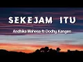 Download Lagu Sekejam Itu - Andika Mahesa ft Dodhy Kangen Band | Lirik | NEW SINGLE