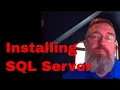 SQL Server Fundamentals Installing SQL Server