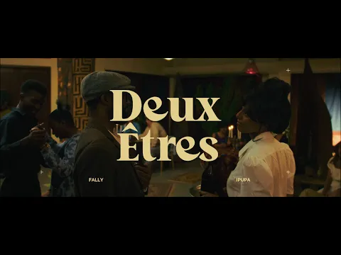 Video Thumbnail: Fally Ipupa - Deux Êtres (Clip Officiel)