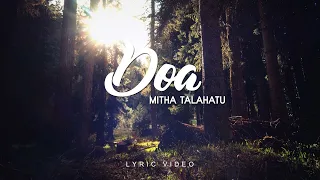 Download Mitha Talahatu - Doa (Lyric Video) MP3