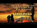 Download Lagu LAGU SEDIH | JASA POMA | JAK SAWEU POMA WATE UROE MAK MEUGANG