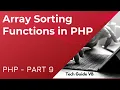 Array Sorting Functions In PHP php sorting functions tutorial php part 9 how to sort php array