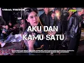 Download Lagu DJ AKU DAN KAMU SATU YANG LAGI VIRAL TIKTOK 2025 STYLE PARTY