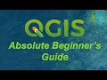 An Absolute Beginner s Guide to QGIS 3