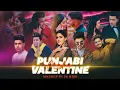 Download Lagu Punjabi Valentine Mashup 2024 | ft. Jass Manak | Karan Randhawa | Akhil | Guri | Sk Kmr
