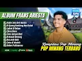 Download Lagu Frans Ariesta - KALAH CINTO DEK HARATO -  DIUJUANG RANTIANG || LAGU MINANG TERBARU