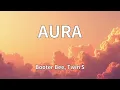 Booter Bee, Twin S - AURA (Lyrics)