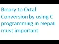 Binary To Octal Conversion By Using C programming