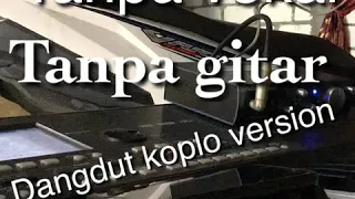  backingtrack dangdut koplo bisikan kasih cover gitar 