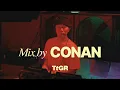 Mix by CONAN @BBCB