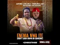 Download Lagu AKWA OKUKU TIWARA AKI FT ONYEOMA TOCHUKWU...ENENIA NWA ITE 