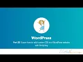 How to Add Custom CSS to Your WordPress Website Easily Ep 20