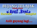 Download Lagu Bujang telajak karaoke version melayu